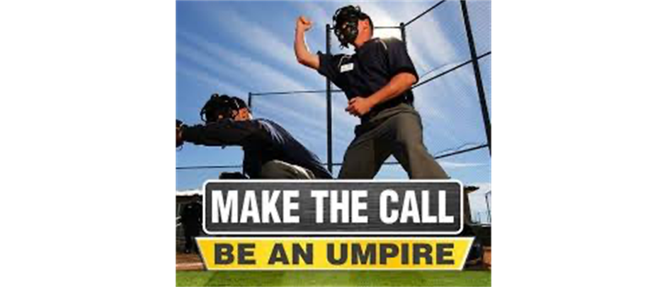 Softball & Baseball Umpires Needed